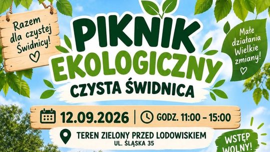 Pożegnajmy lato ekologicznie! 12 września piknik „Czysta Świdnica”