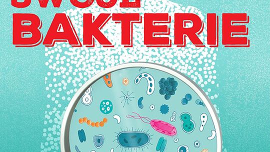 POZNAJ SWOJE BAKTERIE – CIEKAWA PROPOZYCJA NA RYNKU KSIĄŻKOWYM