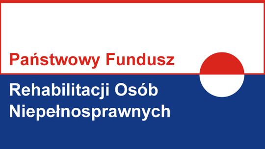 PRACA DLA OSÓB NIEPEŁNOSPRAWNYCH - PROGRAMY PFRON 