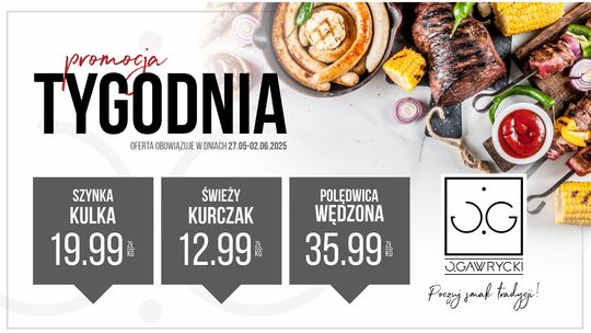 Promocja tygodnia u J. Gawryckiego w dniach 27 maja do 2 czerwca 2025 roku