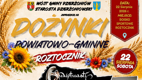 Przed nami Dożynki Powiatowo - Gminne w Roztoczniku