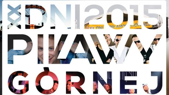 PRZED NAMI JUBILEUSZOWE XX DNI PIŁAWY GÓRNEJ