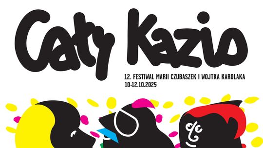 Przed nami XII edycja Festiwalu M. Czubaszek i W. Karolaka Cały Kazio