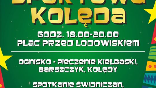 PRZY OGNISKU O SPORCIE. ZAPROSZENIE NA SPORTOWĄ KOLĘDĘ