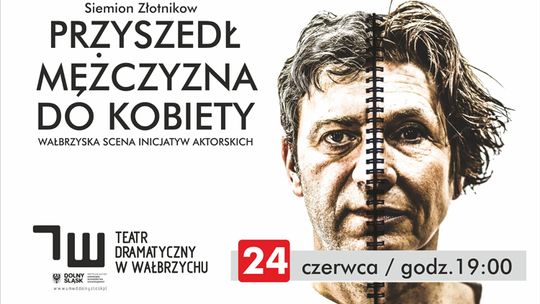 PRZYSZEDŁ MEŻCZYZNA DO KOBIETY