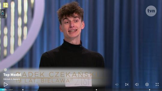 RADEK CZEKAŃSKI Z BIELAWY W TOP MODEL