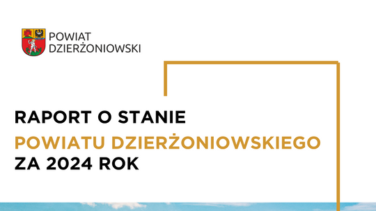 Raport o Stanie Powiatu Dzierżoniowskiego za 2024 rok – debata