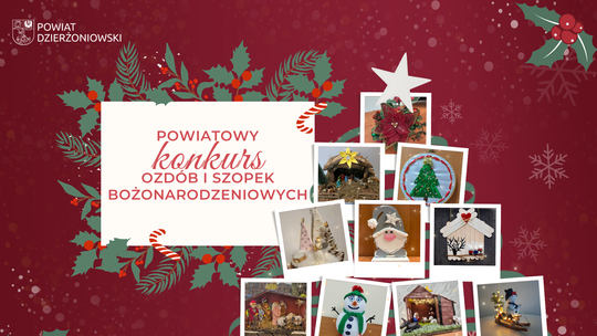 Rusza tegoroczny Konkurs Ozdób i Szopek Bożonarodzeniowych