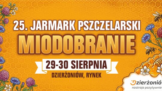 Słodkie pożegnanie wakacji! 25. Jarmark Pszczelarski Miodobranie wraca na dzierżoniowski Rynek