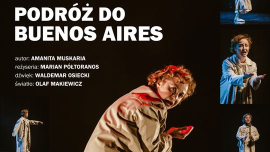 Spektakl „Podróż do Buenos Aires” w Polanicy-Zdroju