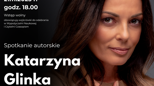 Spotkanie autorskie z Katarzyną Glinką
