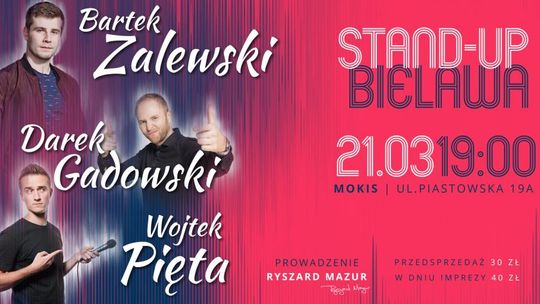 Stand-up Bielawa vol.1: Zalewski x Gadowski x Pięta x Mazur