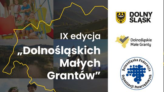 Startuje IX edycja Dolnośląskich Małych Grantów