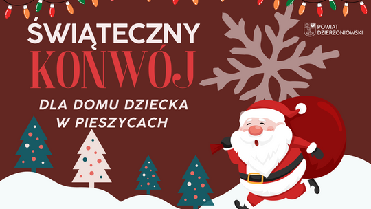 Świąteczny Konwój dla Domu Dziecka w Pieszycach