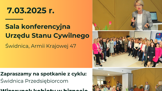 Świdnica wspiera kobiety w biznesie – wyjątkowe spotkanie już 7 marca