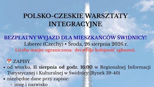 Świdniczanie ruszają do Czech. Bezpłatne warsztaty integracyjne z wyjazdem do malowniczego Liberca