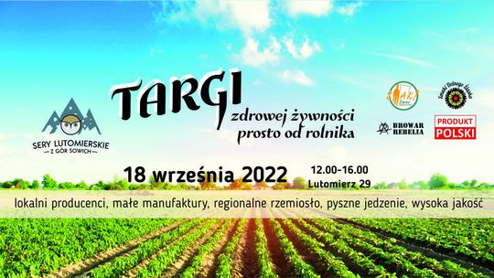 Targi Zdrowej Żywności Prosto od Rolnika Edycja 2022