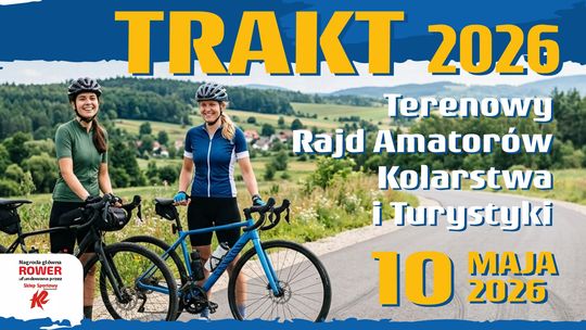 TRAKT 2026: Rowerem, pieszo lub motocyklem przez Dzierżoniów. Czeka nas wielkie święto sportu i czesko-polskiej kuchni!