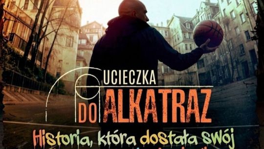 "UCIECZKA DO ALKATRAZ"- premierowy pokaz filmu w Dzierżoniowie