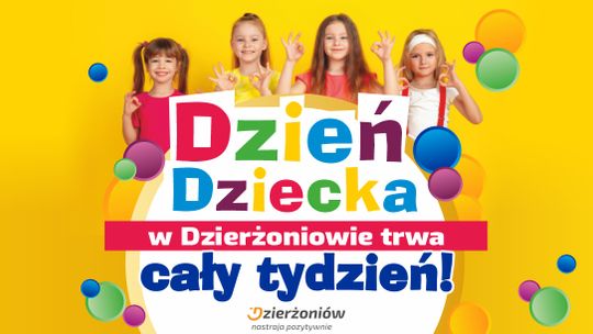 W DZIERŻONIOWIE DZIEŃ DZIECKA PRZEZ CAŁY TYDZIEŃ