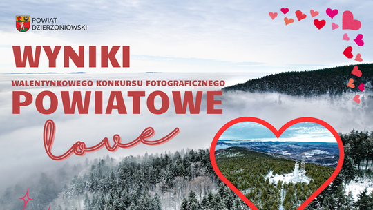 Walentynkowy Konkurs Fotograficzny rozstrzygnięty