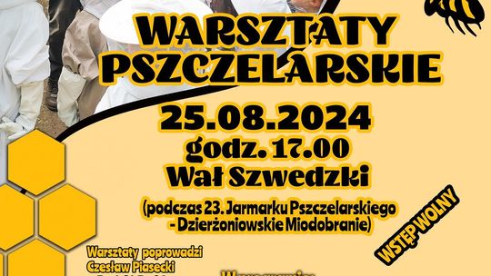 Warsztaty pszczelarskie