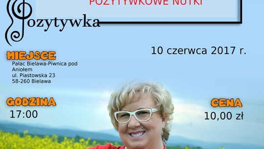 WEŹ UDZIAŁ W FESTIWALU „POZYTYWKOWE NUTKI”