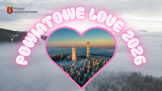 Weź udział w Walentynkowym Konkursie Fotograficznym „Powiatowe Love 2026”