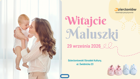 Witamy dzierżoniowskie maluszki – zapraszamy na spotkanie
