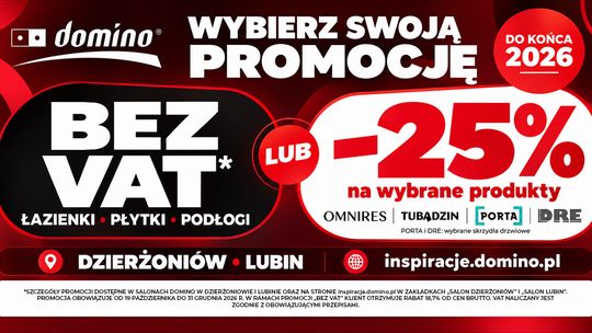 Wybierz swoją promocję”, która trwa w salonach Domino w Dzierżoniowie i Lubinie do 31 grudnia 2026 roku.