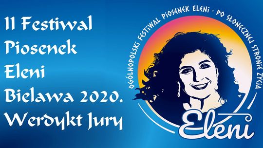 WYNIKI KONKURSU II FESTIWALU ELENI W BIELAWIE 2020