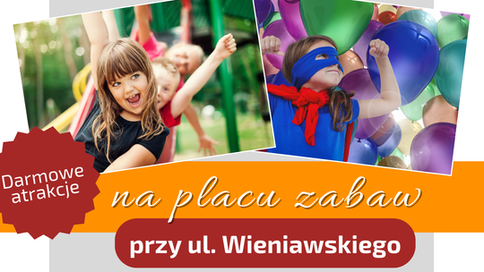 Zaczynamy cykl mini festynów na placach zabaw w Dzierżoniowie