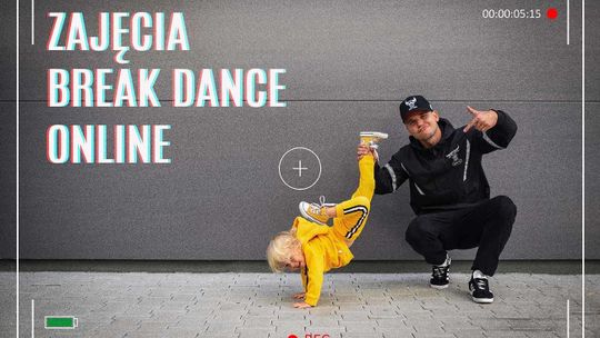 ZAJĘCIA BREAK DANCE ONLINE