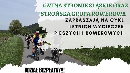 Zapraszamy do Stronia Śląskiego na cykl wycieczek pieszych i rowerowych