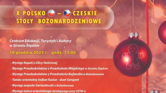Zapraszamy do Stronia Śląskiego na X Polsko - Czeskie Stoły Bożonarodzeniowe