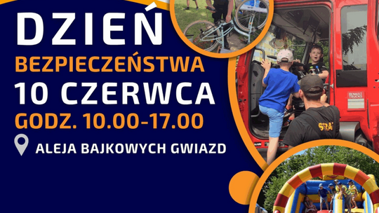 Zapraszamy na Dzień Bezpieczeństwa