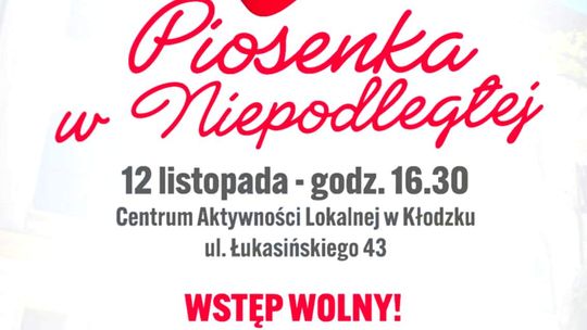 Zaproszenie na spektakl  PIOSENKI W NIEPODLEGŁEJ , 50 lat Uniwersytetu III Wieku
