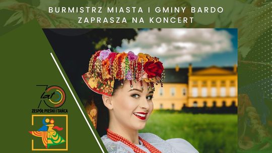 Zespół Pieśni i Tańca "Śląsk" wystąpi w Bardzie