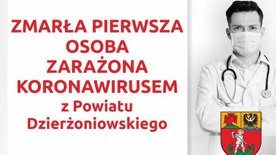 ZMARŁA PIERWSZA OSOBA ZARAŻONA KORONAWIRUSEM Z POWIATU DZIERŻONIOWSKIEGO