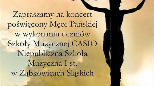 „ŻYCIE JESTEŚ CHWILĄ” – MUZYCZNA DROGA KRZYŻOWA