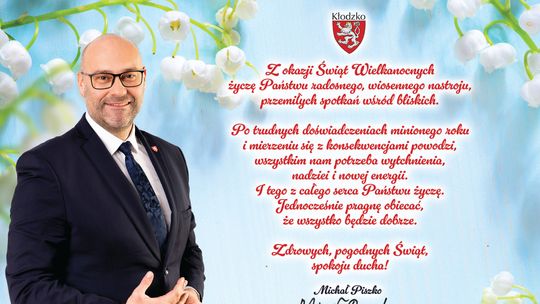 Życzenia Świąteczne burmistrza Kłodzka Michała Piszko