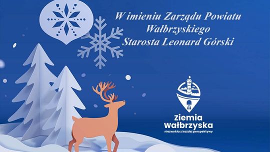 Życzenia świąteczne i noworoczne Starosty Wałbrzyskiego