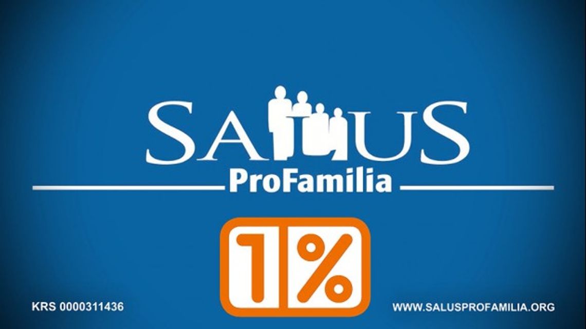 1% DLA FUNDACJI SALUS PRO FAMILIA
