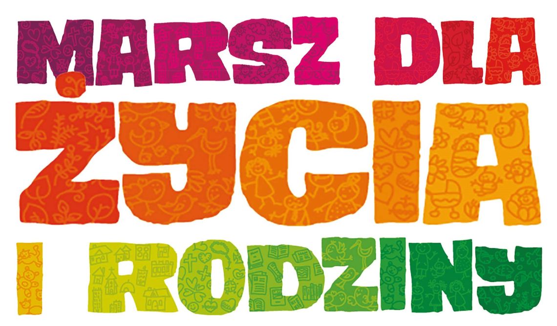 11 CZERWCA „MARSZ DLA ŻYCIA I RODZINY”