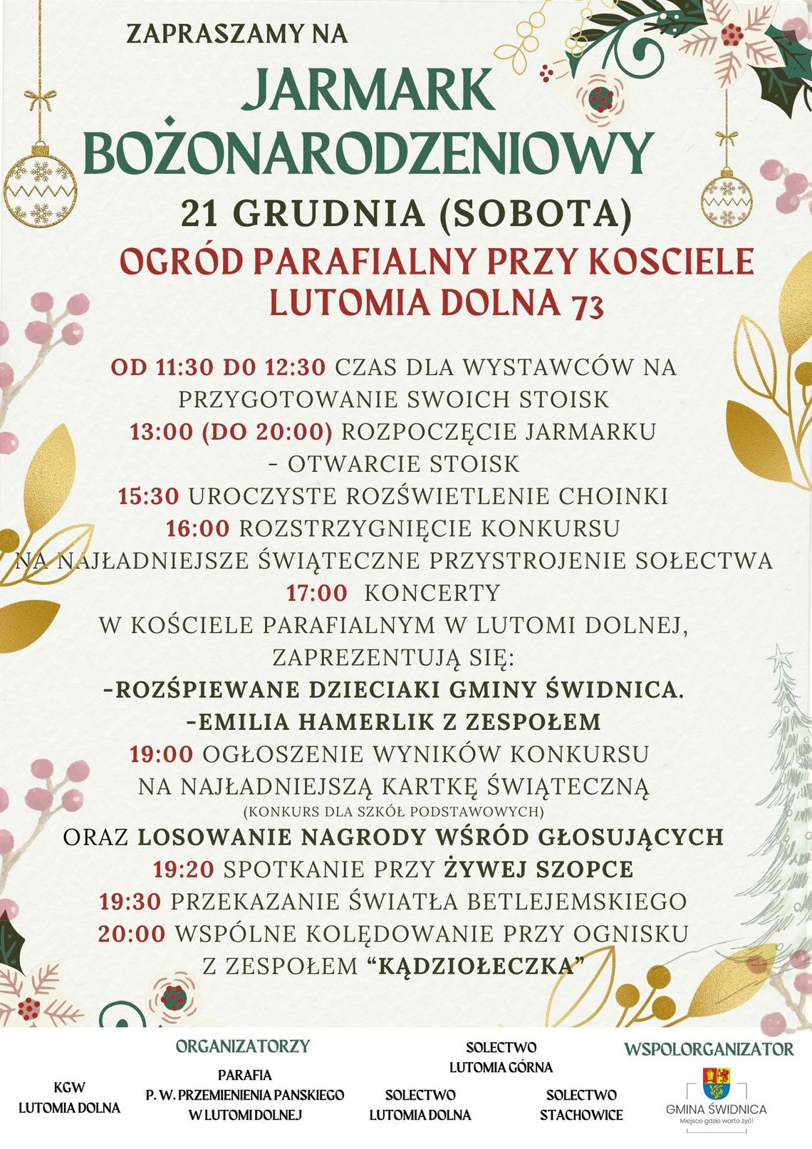 21 GRUDNIA W LUTOMI DOLNEJ STARTUJE GMINNY JARMARK BOŻONARODZENIOWY 21 GRUDNIA W LUTOMI DOLNEJ STARTUJE GMINNY JARMARK BOŻONARODZENIOWY