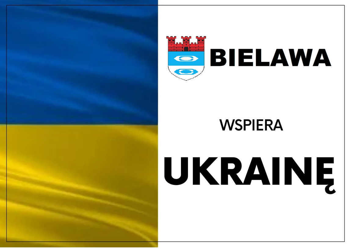 BIELAWA WSPIERA UCHODŹCÓW Z UKRAINY
