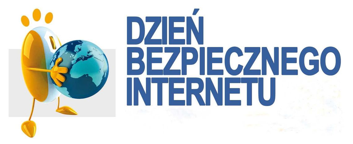 DZIEŃ BEZPIECZNEGO INTERNETU DZIEŃ BEZPIECZNEGO INTERNETU