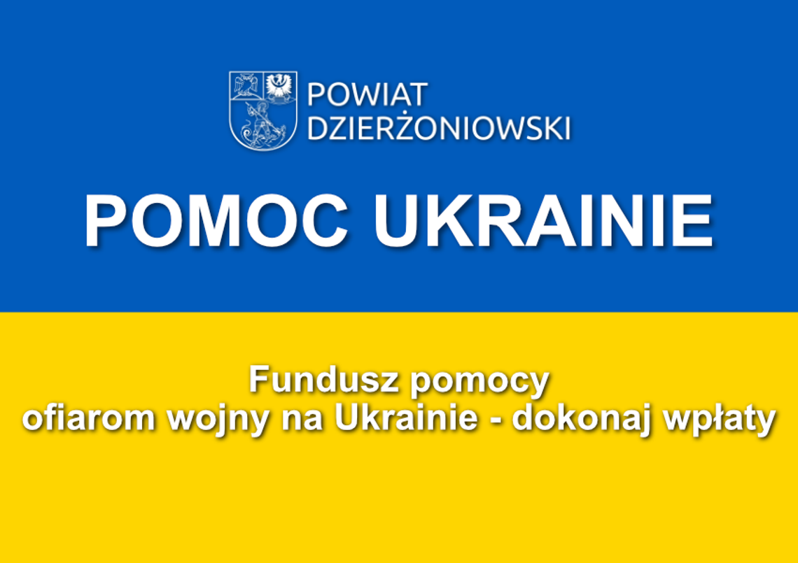 FUNDUSZ POMOCY OFIAROM WOJNY NA UKRAINIE