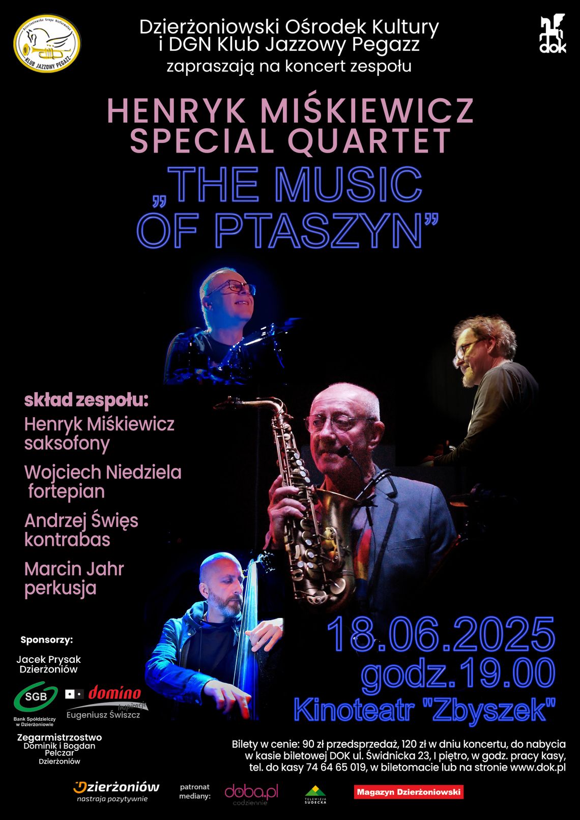 Henryk Miśkiewicz Special Quartet „The Music of Ptaszyn”