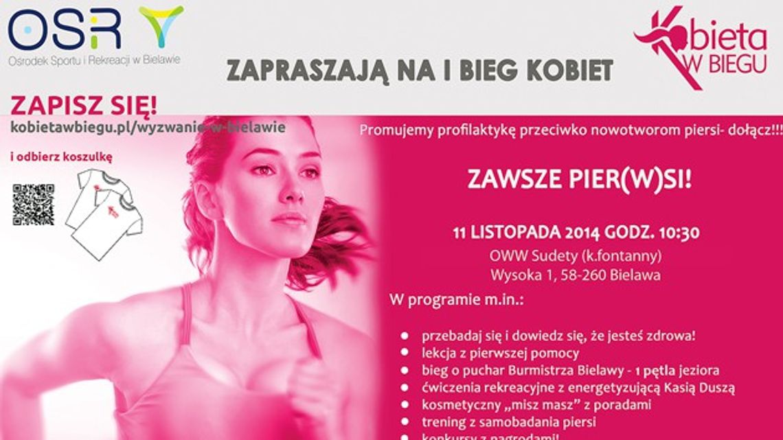 I BIEG KOBIET W BIELAWIE: ZAWSZE PIER(W)SI NA START! I BIEG KOBIET W BIELAWIE: ZAWSZE PIER(W)SI NA START!